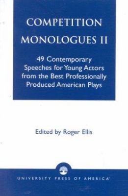 Competition Monologues II 0819174394 Book Cover