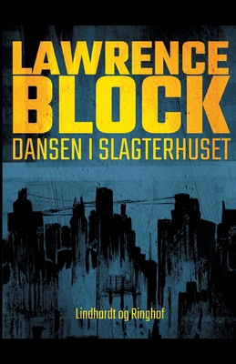 Dansen i slagtehuset [Danish] 8726576597 Book Cover