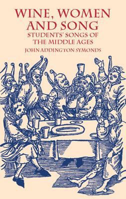 Wine, Women and Song 0486419134 Book Cover