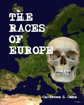 The Races of Europe 1389060802 Book Cover