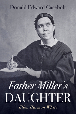 Father Miller's Daughter 1666797995 Book Cover