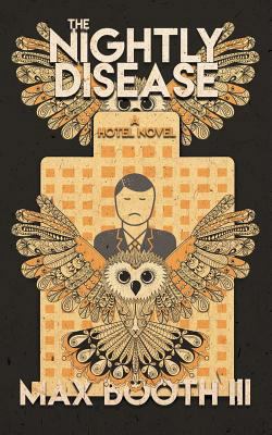 The Nightly Disease 194372024X Book Cover