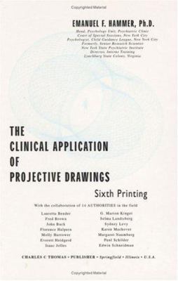 Clinical Application of Projective Drawings 0398007683 Book Cover