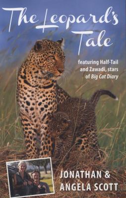 Leopard's Tale: Featuring Half-Tail and Zawadi,... 1841624799 Book Cover