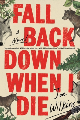 Fall Back Down When I Die 0316475343 Book Cover