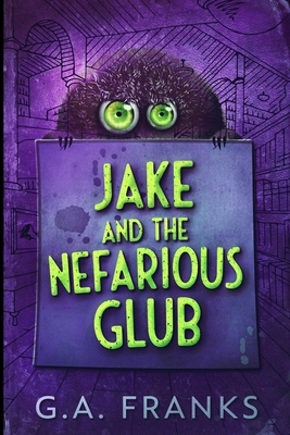 Jake And The Nefarious Glub 1034082981 Book Cover