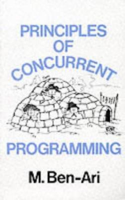 Principles of Concurrent Programming 0137010788 Book Cover