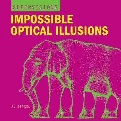 Impossible Optical Illusions 1402718306 Book Cover