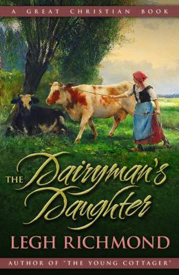 The Dairyman's Daughter 1610101758 Book Cover