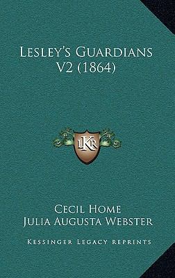 Lesley's Guardians V2 (1864) 1165026473 Book Cover