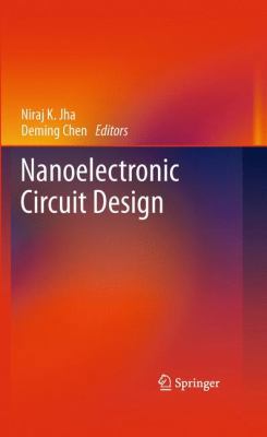 Nanoelectronic Circuit Design 144197444X Book Cover
