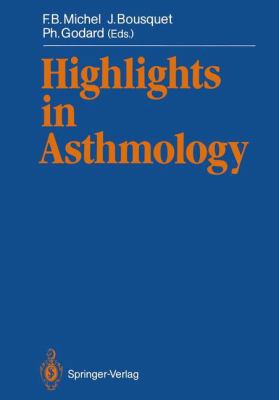 Highlights in Asthmology 3540152652 Book Cover