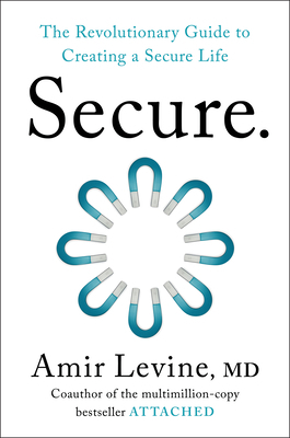 Secure: The Revolutionary Guide to Creating a S... B0FHJYPHJ6 Book Cover