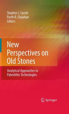 New Perspectives on Old Stones: Analytical Appr... 1461454360 Book Cover