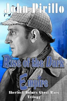 Sherlock Holmes Rise of the Empire 1539515753 Book Cover