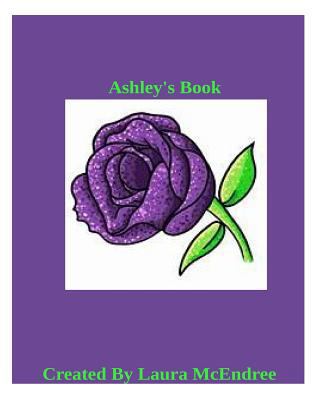 Ashley's Book 1523627751 Book Cover