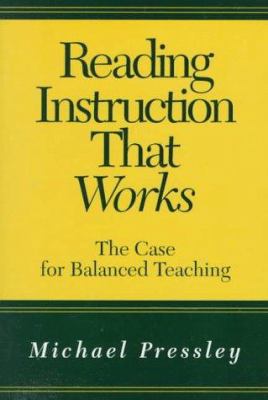 Reading Instruction That Works: The Case for Ba... 1572303085 Book Cover