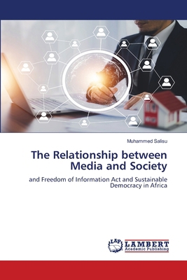 The Relationship between Media and Society 6207809947 Book Cover