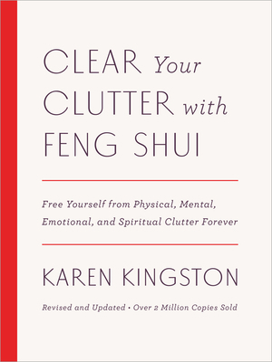 Clear Your Clutter with Feng Shui (Revised and ... 1101906588 Book Cover