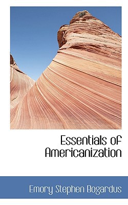 Essentials of Americanization 1113710004 Book Cover