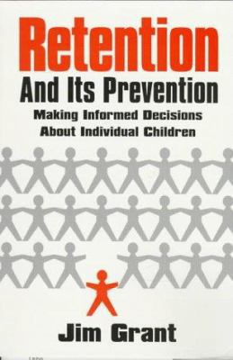 Retention and Its Prevention 1567620663 Book Cover