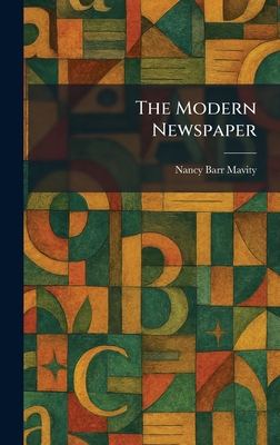 The Modern Newspaper 1025438353 Book Cover