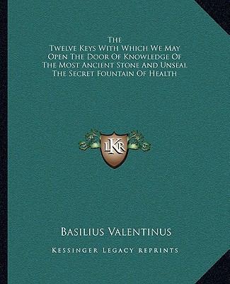 The Twelve Keys With Which We May Open The Door... 1162882778 Book Cover