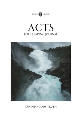 Bible Reading Journal - Acts: Tap Into God's Truth B0D2BRQNWW Book Cover