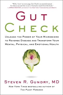 Gut Check: Unleash the Power of Your Microbiome... 0062911775 Book Cover