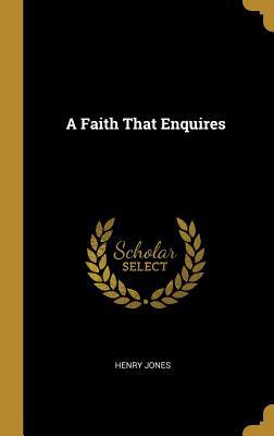 A Faith That Enquires 0530827476 Book Cover