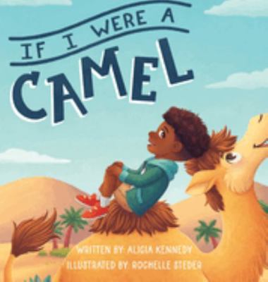 If I Were A Camel 1953627102 Book Cover