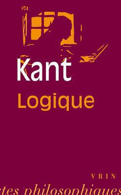 Emmanuel Kant: Logique [French] 2711604217 Book Cover