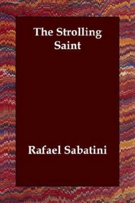 The Strolling Saint 1406804789 Book Cover