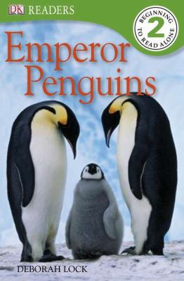 DK Readers L2: Emperor Penguins 0756689244 Book Cover