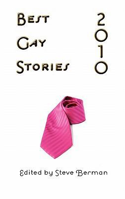 Best Gay Stories 2010 1590213041 Book Cover