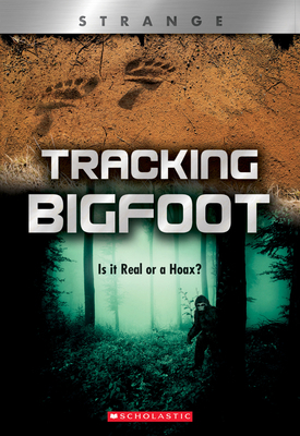 Tracking Big Foot: Is It Real or a Hoax? (Xbook... 0531238156 Book Cover