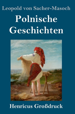 Polnische Geschichten (Großdruck) [German] 3847833812 Book Cover