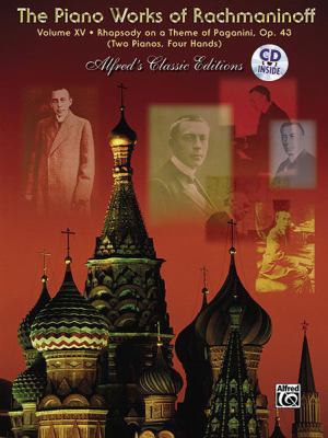 The Piano Works of Rachmaninoff, Vol 15: Rhapso... 0739044680 Book Cover