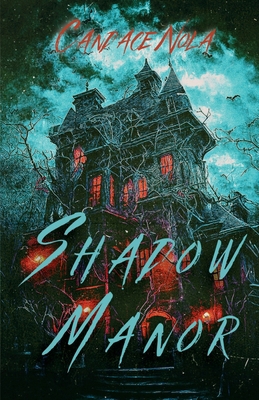 Shadow Manor            Book Cover