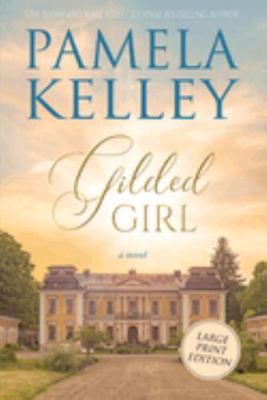 Gilded Girl: Large Print 1953060307 Book Cover