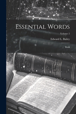 Essential Words: Book; Volume 2 1022532510 Book Cover