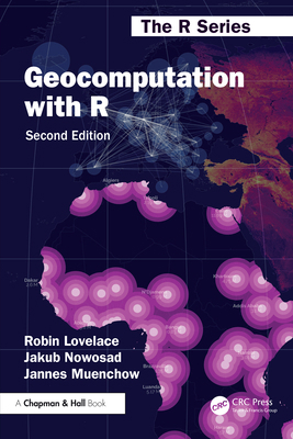 Geocomputation with R 1032248882 Book Cover