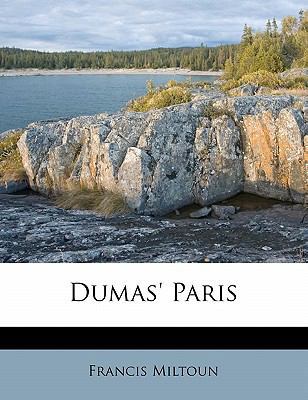 Dumas' Paris 1172909830 Book Cover