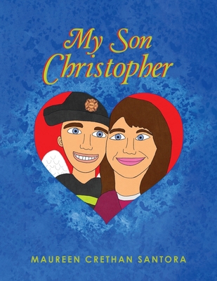My Son Christopher: A 9/11 Mother's Tale Rememb... B0D2MG4211 Book Cover