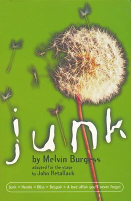 Junk: Adapted for the Stage 041373840X Book Cover