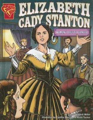 Elizabeth Cady Stanton: Women's Rights Pioneer 0736849718 Book Cover