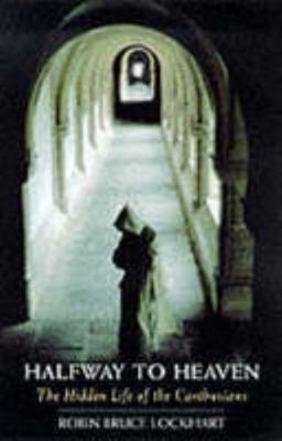 Halfway to Heaven : The Hidden Life of the Cart... 0232523215 Book Cover