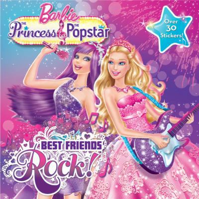 Barbie the Princess & the Popstar: Best Friends... 0307976211 Book Cover