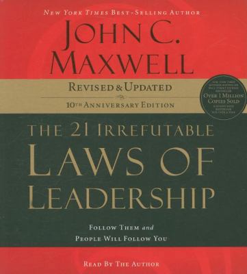 The 21 Irrefutable Laws of Leadership: Follow T... 0785289054 Book Cover