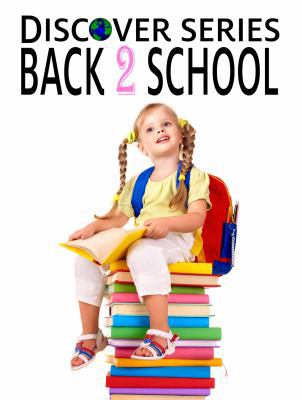 Back to School: Discover Series Picture Book fo... 1623950120 Book Cover